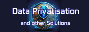 Data Privatisation